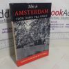 Picture of This is Amsterdam From Dawn Till Night (Contact Photo Books of The World)