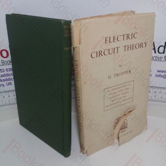 Picture of Electric Circuit Theory: An Introduction to Steady State and Transient Theory Based on the Superposition Principle