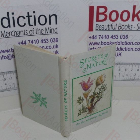 Picture of Secrets of Nature: On the Mysteries of Herbs (Secrets of Life)