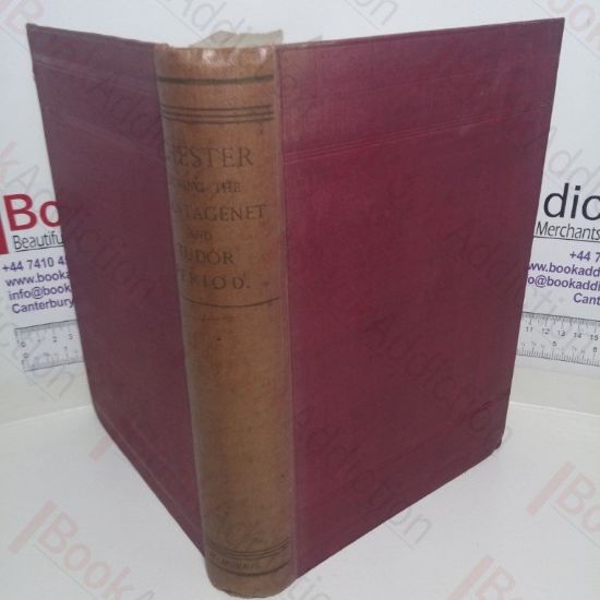 Picture of Chester in the Plantagent and Tudor Reigns