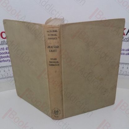 Picture of General School Physics: Heat and Light (Grammar School series)