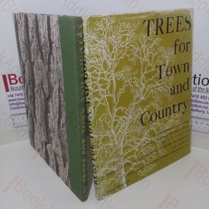 Picture of Trees for Town and Country: A Selection of Sixty Trees Suitable for General Cultivation in England