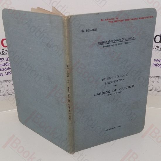 Picture of British Standard Specification for Carbide of Calcium (Graded Sizes) (No. 642-1935)