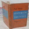 Picture of Systematic Theology: Volume Two