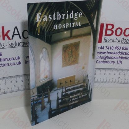 Picture of Eastbridge Hospital: The Hospital of St Thomas the Martyr Eastbridge
