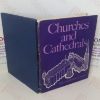 Picture of Churches and Cathedrals: Their Building and Use