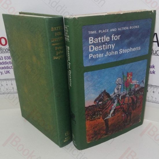 Picture of Battle for Destiny (Time, Place and Action Books series)