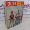 Picture of Colour with Kodak Films: Still and Movie