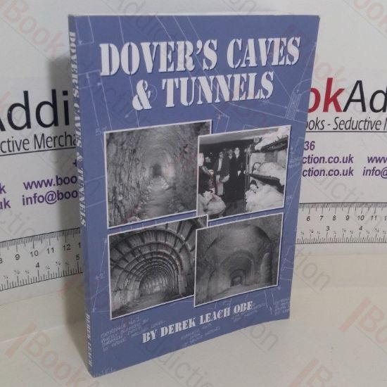 Picture of Dover's Caves and Tunnels: Part of Our Rich Heritage