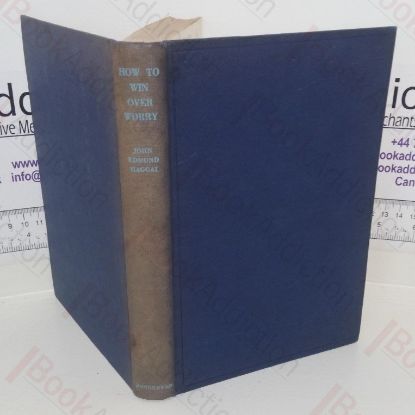 Picture of How to Win over Worry: A Practical Formula for Successful Living