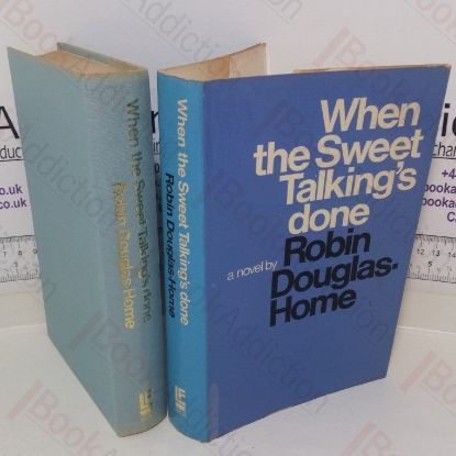 Picture of When the Sweet Talking's Done