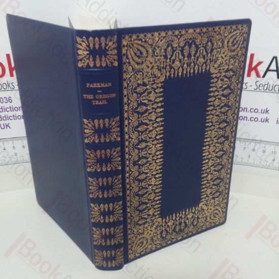 Picture of The Oregon Trail: Sketches of Prairie and Rocky-Mountain Life