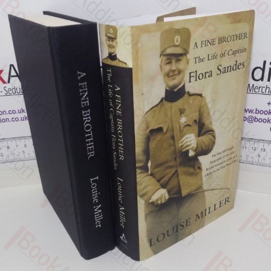 Picture of A Fine Brother: The Life of Captain Flora Sandes