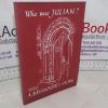 Picture of Who Was Julian? A Beginner's Guide