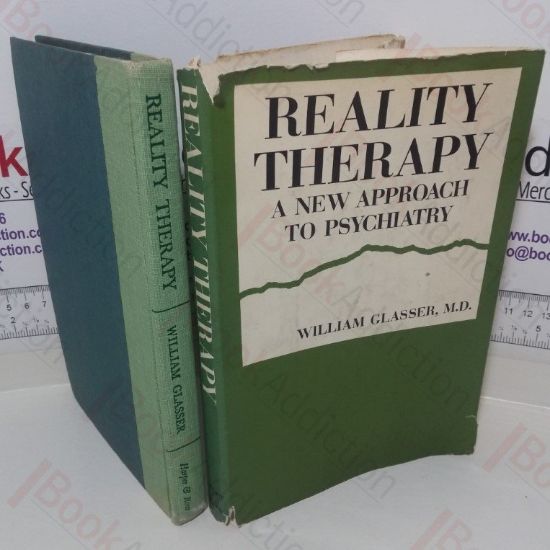 Picture of Reality Therapy: A New Approach to Psychiatry
