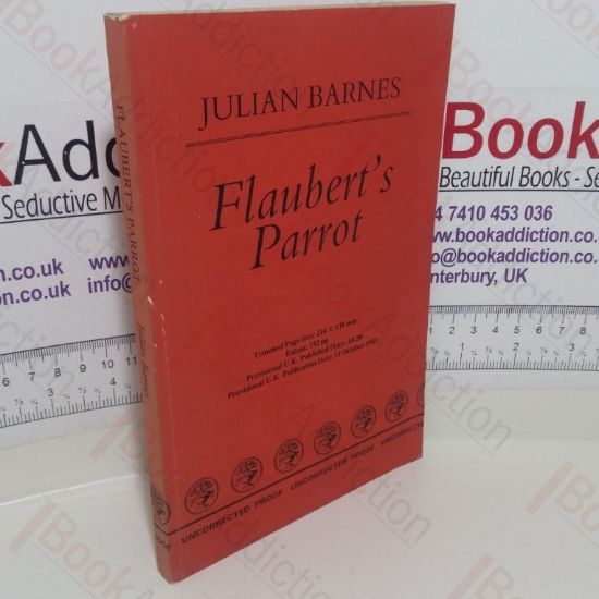 Picture of Flaubert's Parrot (Uncorrected Bound Proof)