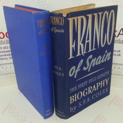 Picture of Franco of Spain: A Full-Length Biography