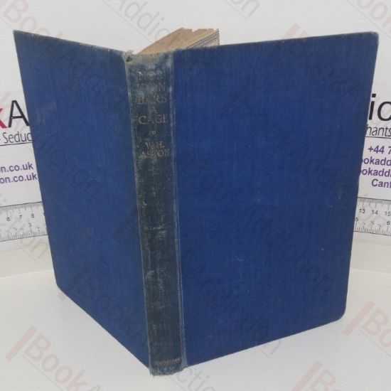 Picture of Nor Iron Bars a Cage: The Adventures of Three British Prisoners of War,1940-1942