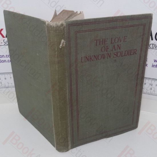 Picture of The Love of an Unknown Soldier, Found in a Dug-Out