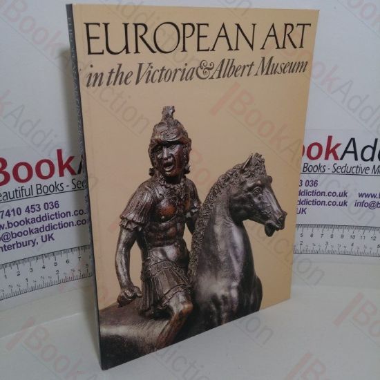 Picture of European Art in the Victoria and Albert Museum
