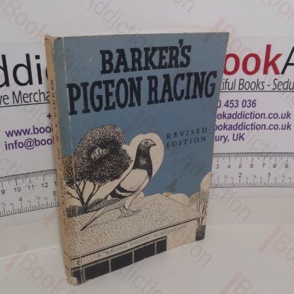 Picture of Barker's Pigeon Racing: A Practical Guide to the Sport