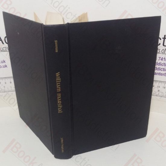 Picture of William Marshall: Knight-Errant, Baron and Regent of England