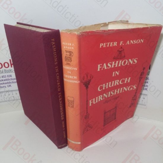 Picture of Fashions in Church Furnishings, 1840 - 1940