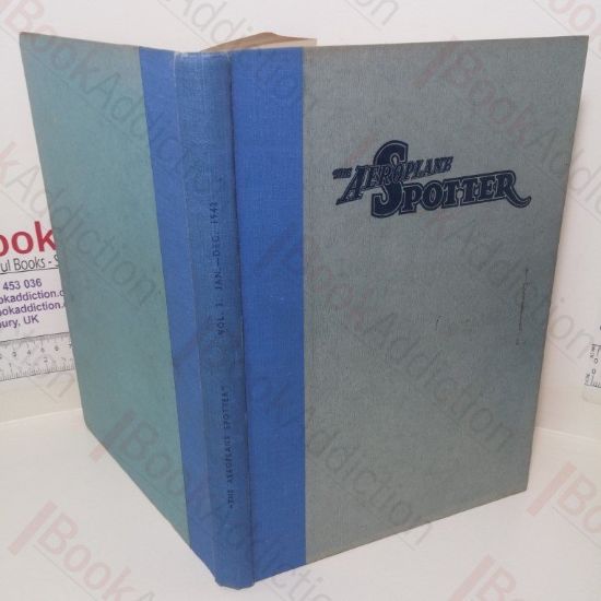 Picture of The Aeroplane Spotter, Incorporating the Bulletin of The National Association of Spotter's Club, Volume III, January to December 1942