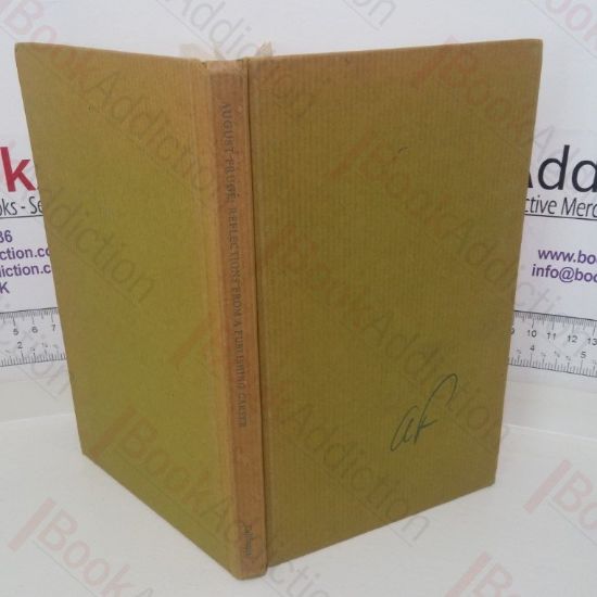 Picture of Reflections from a Publishing Career, prepared by his Staff and Friends for August Fruge