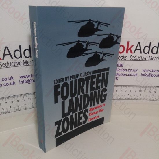 Picture of Fourteen Landing Zones: Approaches to Vietnam War Literature