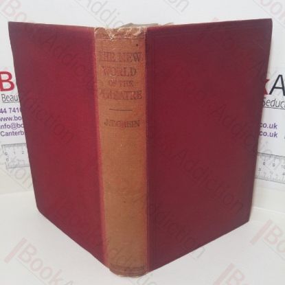 Picture of The New World Of The Theatre, 1923-1924