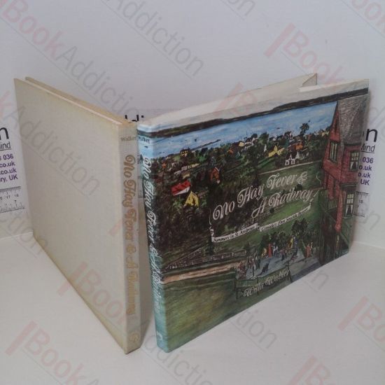 Picture of No Hay Fever and a Railway: Summers in St Andrews, Canada's First Seaside Resort