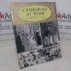 Picture of Cathedrals at Work (Pride of Britain series)
