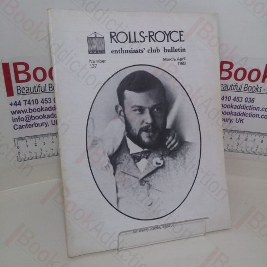 Picture of Rolls-Royce Enthusiasts Club Bulletin (No. 137, March/April 1983)