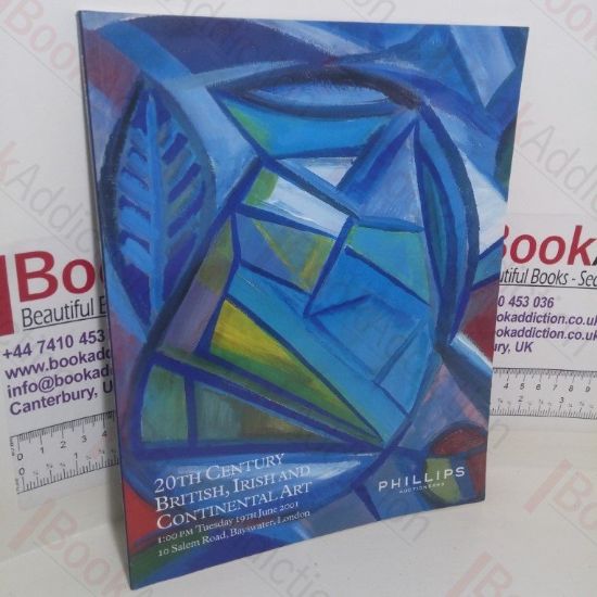 Picture of 20th Century British, Irish and Continental Art (Auction Catalogue, Phillips, 19 June 2001)