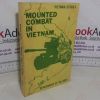Picture of Mounted Combat in Vietnam (Vietnam Studies series)