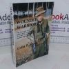 Picture of Wounded Warriors: The True Story of a Soldier in the Vietnam War and of the Emotional Wounds Inflicted