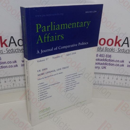 Picture of Parliamentary Affairs: A Journal of Comparative Politics (Volume 57, Number 2, April 2004)