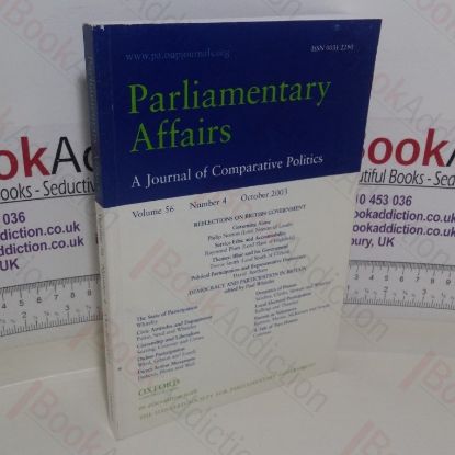 Picture of Parliamentary Affairs: A Journal of Comparative Politics (Volume 56, Number 4, October 2003)