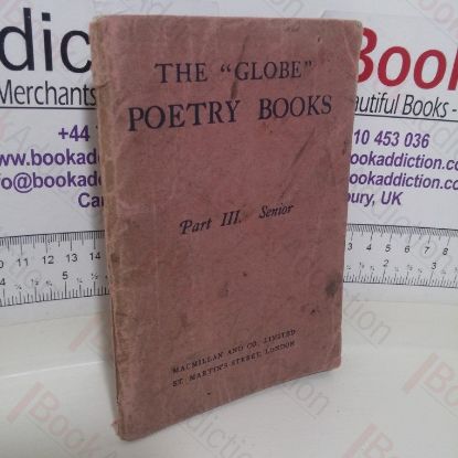 Picture of The 'Globe' Poetry Books: Part III, Senior