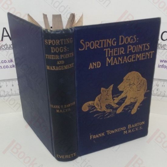 Picture of Sporting Dogs: Their Points and Management in Health and Disease