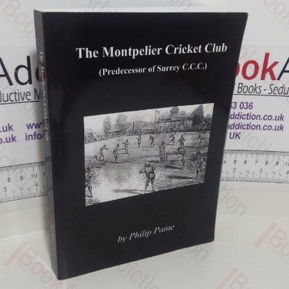 Picture of The Montpelier Cricket Club (Predecessor of Surrey CCC) (Signed)