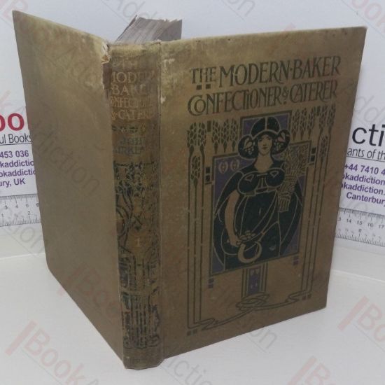 Picture of The Modern Baker Confectioner and Caterer (Volume IV)