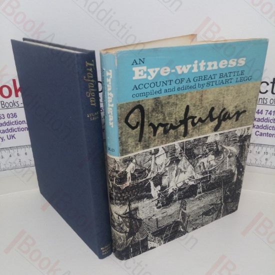 Picture of Trafalgar: An Eye-Witness Account of a Great Battle