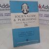 Picture of Journalism and Publishing (Careers for Men and Women series, No. 26)