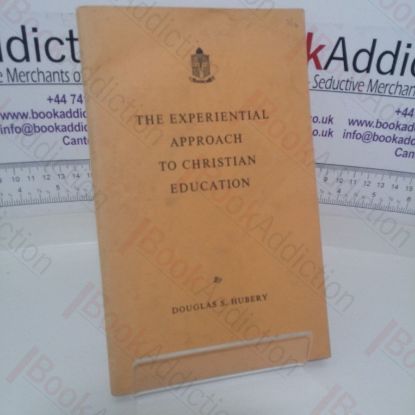 Picture of The Experiential Approach to Christian Education