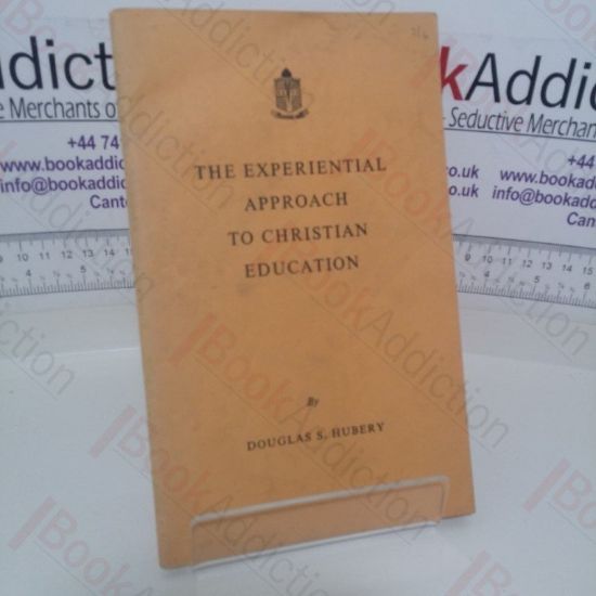 Picture of The Experiential Approach to Christian Education