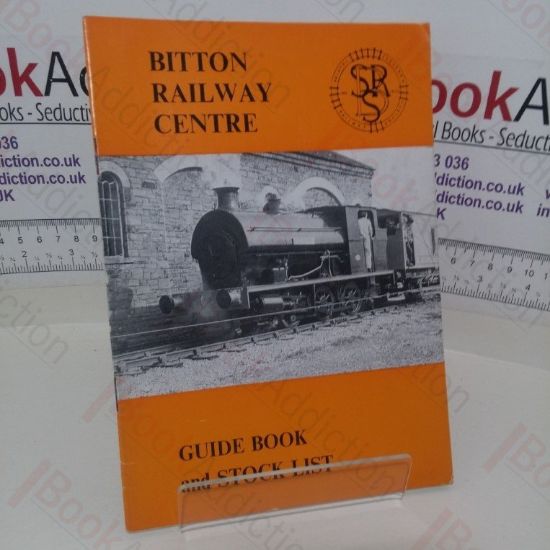 Picture of Bitton Railway Centre: Guide Book and Stock List
