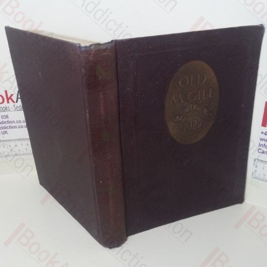 Picture of Old McGill: Published by the Junior Year: A D MCMXXVI (Vol. XXIX)