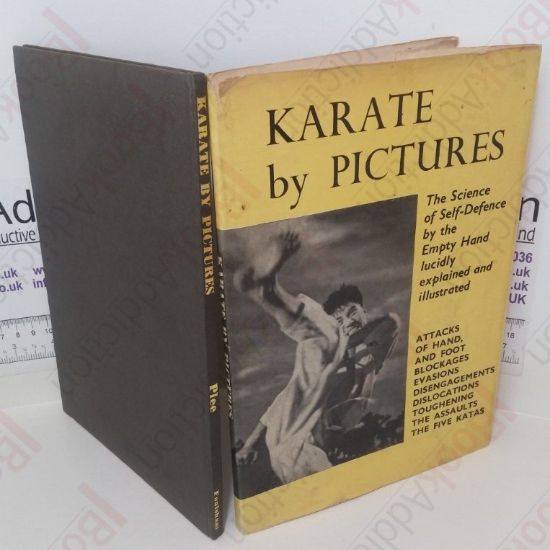 Picture of Karate by Pictures: The Science of Self-defence by the Empty Hand Lucidly Explained and Illustrated